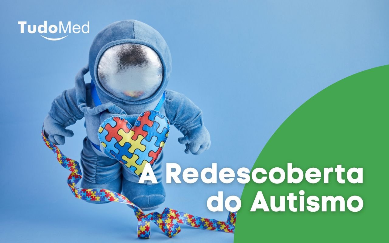 A redescoberta do autismo